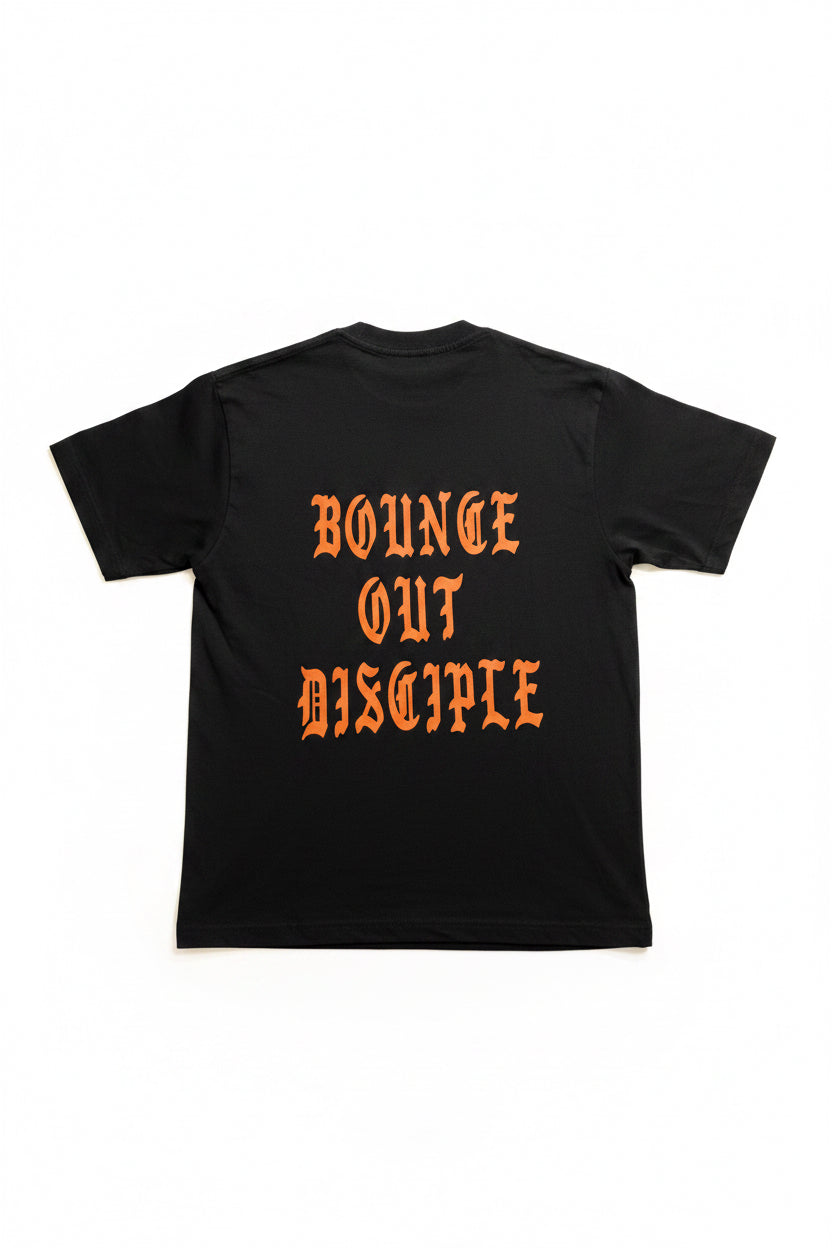 Bounce Out Disciple Tee