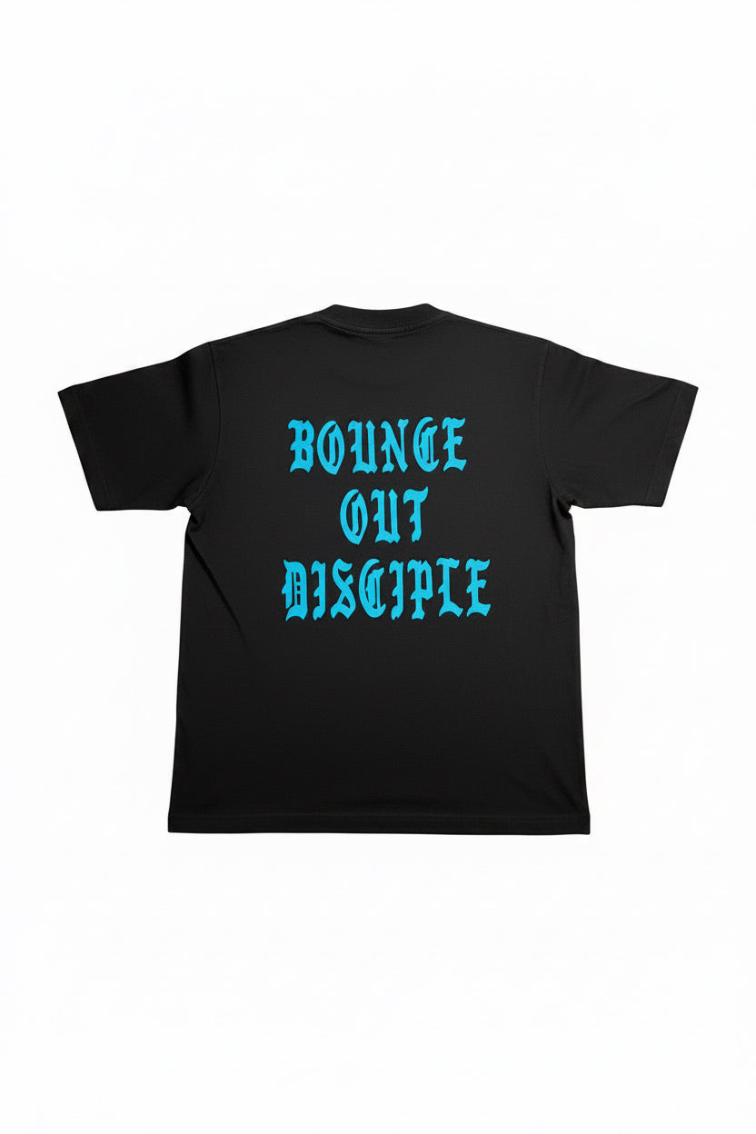 Bounce Out Disciple Tee